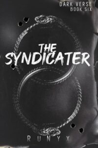 The Syndicater:-  Paperback – by RuNyx
