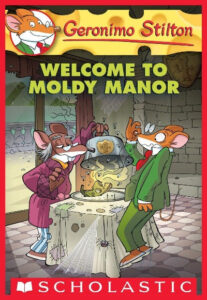 Geronimo Stilton #59: Welcome to Moldy Manor (Paperback) – by Geronimo Stilton