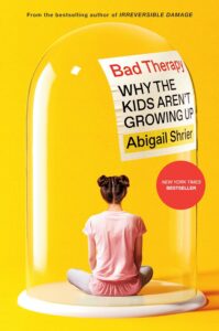 Bad Therapy:- Paperback- by Abigail Shrier