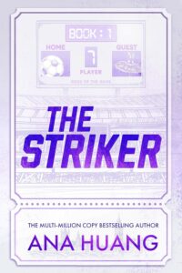 The Striker- - Paperback – by Ana Huang