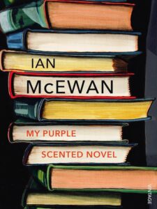 My Purple Scented Novel - -Paperback –by Ian McEwan