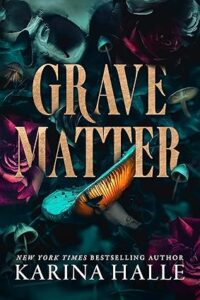 Grave Matter Paperback –  by Karina Halle