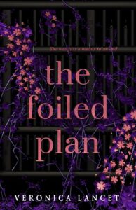 The Foiled Plan (Book 2) (War of Sins) (Paperback) by Veronica Lancet