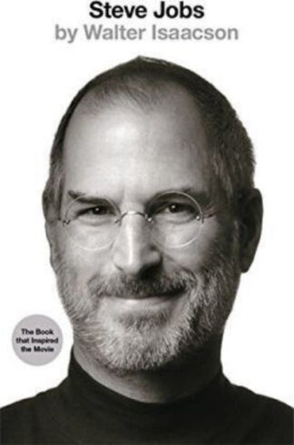STEVE JOBS : THE EXCLUSIVE BIOGRAPHY (Paperback) – by Walter Isaacson