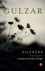 Silences (Paperback) – by Gulzar
