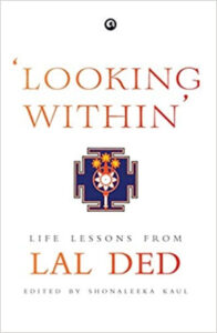 Looking Within’: Life Lessons from Lal Ded (Hardcover) – by Lal Ded