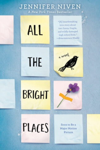 ALL THE BRIGHT PLACES (PAPERBACK) – BY JENNIFER NIVEN