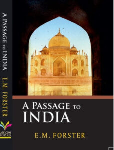 A Passage Of India By E M Forster