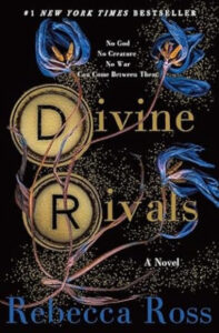 Divine Rivals: Book 1 (Letters of Enchantment) (Paperback) by Rebecca Ross