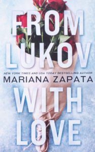 From Lukov with Love Paperback – by Mariana Zapata
