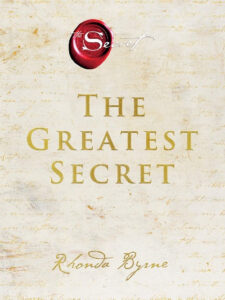 The Greatest Secret (The Secret) (Paperback) - 	 Rhonda Byrne
