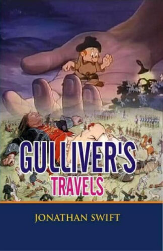 Gulliver's Travels by Jonathan Swift (Paperback)