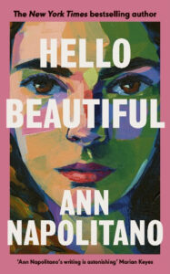 Hello Beautiful (Paperback) by Ann Napolitano
