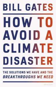 How to Avoid a Climate Disaster  - Bill Gates (Paperback)
