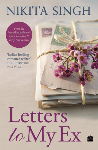 Letters to My Ex (Paperback) - Nikita Singh