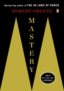 Mastery Paperback – Robert Greene (Author)