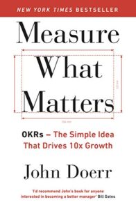 Measure What Matters Paperback - John Doerr