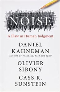 Noise - Daniel Kahneman (Paperback)