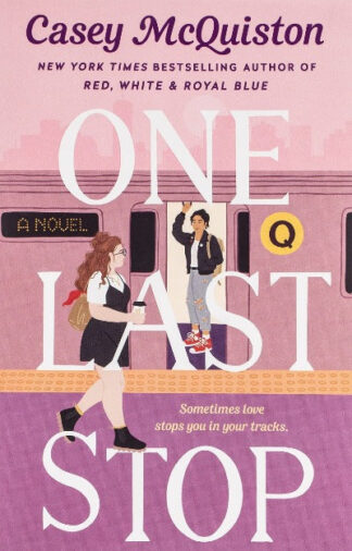 One Last Stop Paperback – by Casey McQuiston