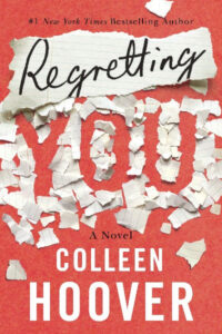 Regretting You Paperback – Colleen Hoover