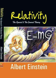 Relativity: The Special & The General Theory by Albert Einstein