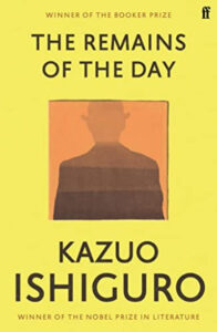 The Remains of the Day: Booker Prize Winner 1989 -Kazuo Ishiguro  (Paperback)
