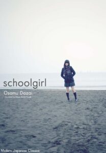 Schoolgirl (Modern Japanese Classics) (Paperback) by Osamu Daza
