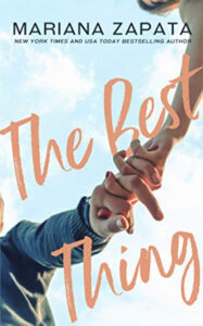 The Best Thing (Paperback) – Mariana Zapata