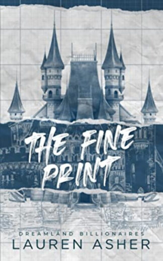 The Fine Print Special Edition (Dreamland Billionaires) Paperback – Lauren Asher
