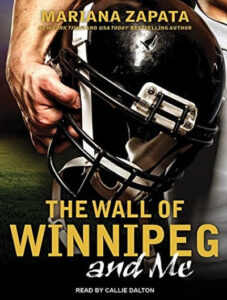 The Wall of Winnipeg and Me – Paperback by Mariana Zapata