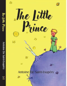 The Little Prince By Antoine De Saint - Exupery (Paperback, Antoine De Saint-Exupery)