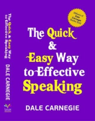The Quick & Easy Way to Effective Speaking by Dale Carnegie (Paperback)