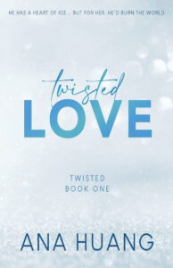 Twisted Love - Special Edition Paperback – Ana Huang