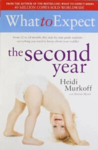 What To Expect The Second Year (Paperback) –  by Heidi Murkoff
