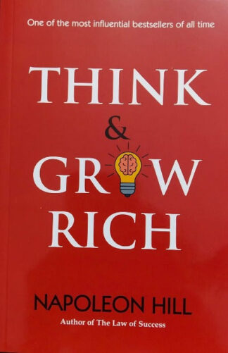 Think & Grow Rich by Napoleon Hill (Paperback)