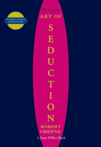The Concise Art of Seduction Paperback – by Robert Greene