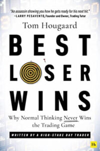 Best Loser Wins Paperback –  by Tom Hougaard