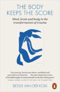 The Body Keeps the Score (Paperback) by Bessel van der Kolk