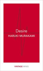 Desire: Vintage Minis Paperback – by Haruki Murakami