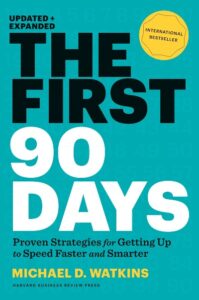 The First 90 Days - Watkins  (Paperback)