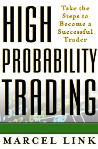 High Probability Trading Paperback– by Marcel Link