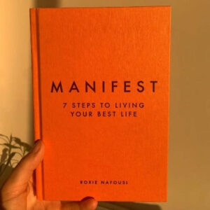 Manifest: 7 Steps to living your best life (Paperback) by Roxie Nafousi