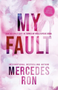 My Fault (Culpable 1) (Paperback) by Mercedes Ron