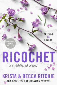 Ricochet: 2 (ADDICTED SERIES) Paperback – by Krista Ritchie