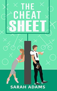 The Cheat Sheet: A Romantic Comedy (Paperback) - Sarah Adams