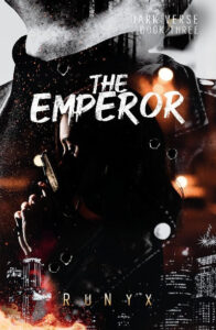 The Emperor (Dark Verse) Paperback – by RuNyx (Author)