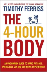 The 4-Hour Body (Paperback) by Timothy Ferriss