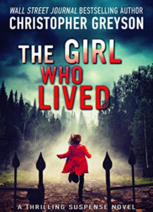 The Girl Who Lived Paperback – Christopher Greyson