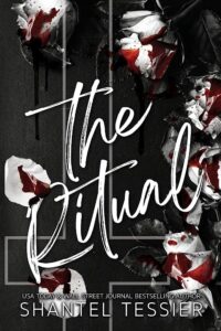The Ritual (flowers cover)(Paperback) by Shantel Tessier