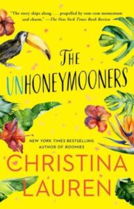 The Unhoneymooners (Paperback)  - Christina Lauren